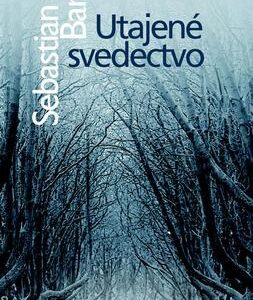Utajené svedectvo (Sean Barry)