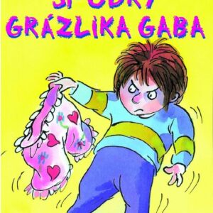 Spodky Grázlika Gaba (Francesca Simon)