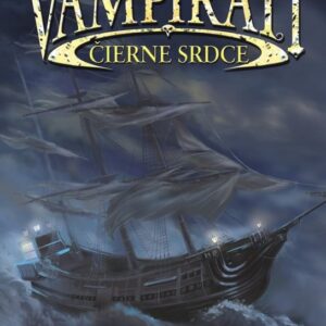 Vampiráti Čierne srdce (Justin Somper)