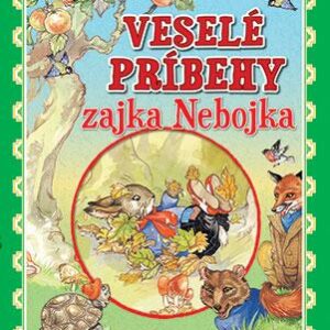 Veselé príbehy zajka Nebojka (Rene Cloke) (česky)