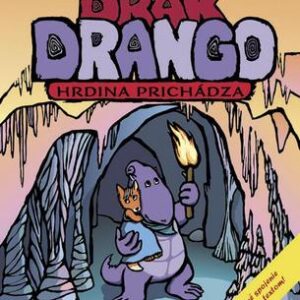 Drak Drango - Hrdina prichádza (Jan Jelen)