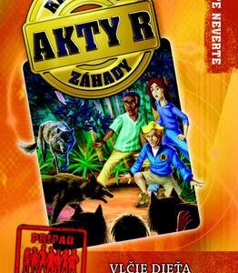 Akty R: Ripleyho záhady 3 - Vlčie dieťa (Kay Wilkins)