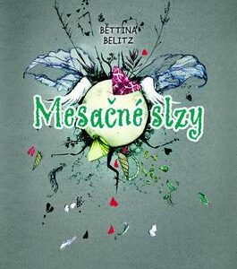 Mesačné slzy (Bettina Belitzová)
