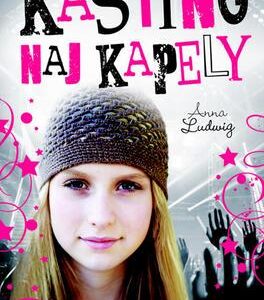 Kasting naj kapely (Anna Ludwig)