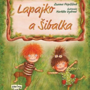 Lapajko a Šibalka (Zuzana Pospíšilová)