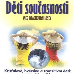 Děti současnosti (Meg Blackburn Losey) (česky)