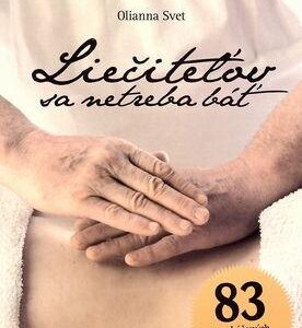 Liečiteľov sa netreba báť (Olianna Svet)