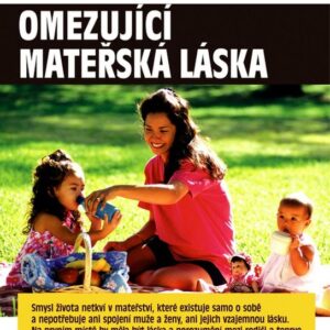 Omezující mateřská láska (Anatolij Někrasov) (česky)