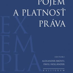 Pojem a platnosť práva (Robert Alexy)