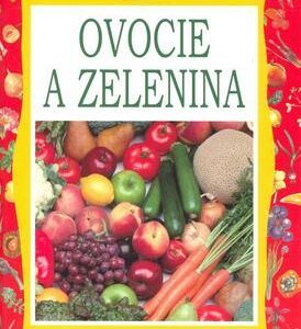 Ovocie a zelenina (Mauri Anglea Maria)