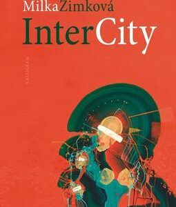 InterCity (Milka Zimková)