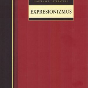 Expresionizmus (Dagmar KročanováRoberts)