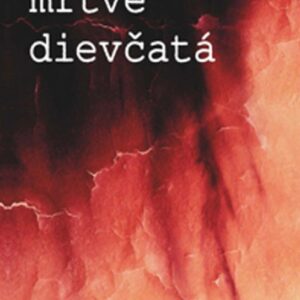 Mŕtva zem, mŕtve dievčatá (Pál Száz)