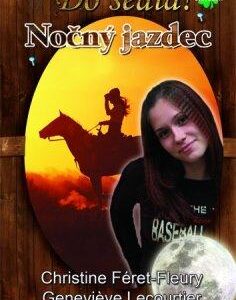 Nočný jazdec (Christine Féret-Fleury)