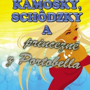 Kamošky, schôdzky a princezné z Portobella (Cathy Hopkins)