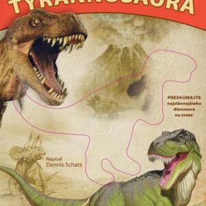 Pozrite sa do útrob dinosaura Tyrannosaura (Dennis Schatz)