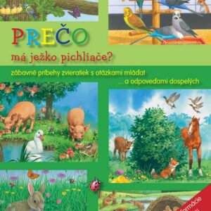 Prečo má ježko pichliače? (Bob Bampton)
