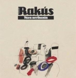 Fáza uvolnenia (Stanislav Rakús)