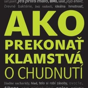 Ako prekonať klamstvá o chudnutí (Nadja Hermann)