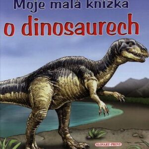 Moje malá knížka o dinosaurech (Tomáš Novotný) (česky)