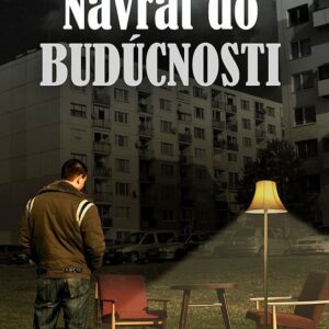 Návrat do budúcnosti (Gustáv Murín)