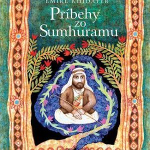 Príbehy zo Sumhuramu (Emíre Khidaye)