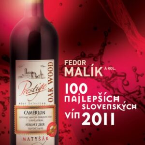 100 najlepších slovenských vín 2011 (Fedor Malík)