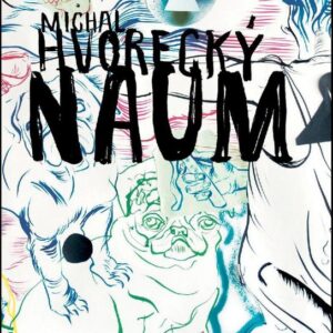 Naum (Michal Hvorecký)