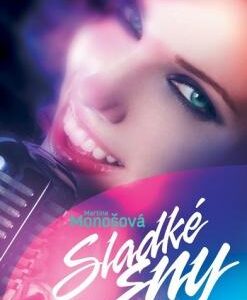 Sladké sny (viaz.) (Martina Monošová)