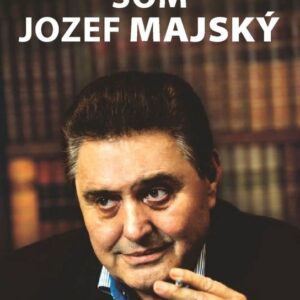 Som Jozef Majský (Ivana Havranová)