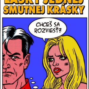 Lásky jednej smutnej krásky (Ivana Havranová)