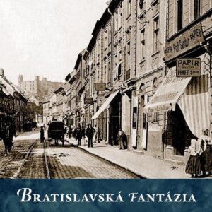 Bratislavská fantázia (Tibor Ébert)