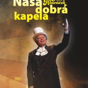 Naša dobrá kapela (Oldo Hlaváček)