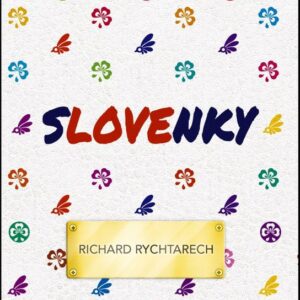 Slovenky (Richard Rychtarech)
