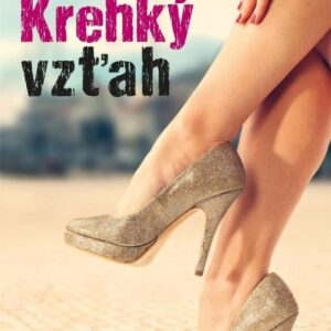 Krehký vzťah (Eva Martinovičová)