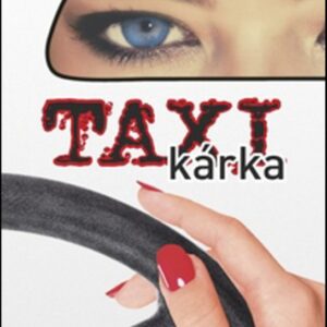 Taxikárka (Ivana Havranová)