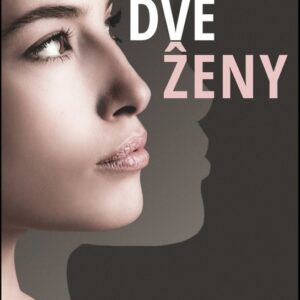 Dve ženy (Michaela Galambošová)