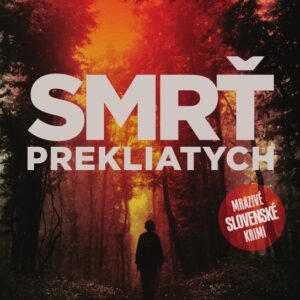 Smrť prekliatych (Katarína Holetzová)