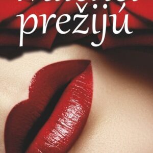Milenci prežijú (Inéz Melichová)