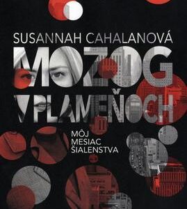 Mozog v plameňoch (Cahalan Susannah)