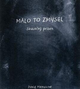 Malo to zmysel (Menasche David)