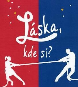 Láska, kde si? (Nick Spalding)