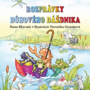Rozprávky dúhového dáždnika (Dana Hlavatá)