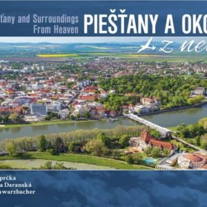 Piešťany a okolie z neba (Miroslava Daranská)