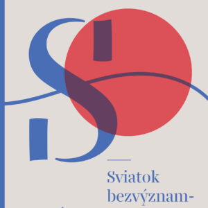 Sviatok bezvýznamnosti (Milan Kundera)