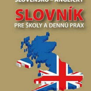 Anglicko-slovenský slovensko-anglický slovník pre školy a dennú prax (Emil Rusznák)