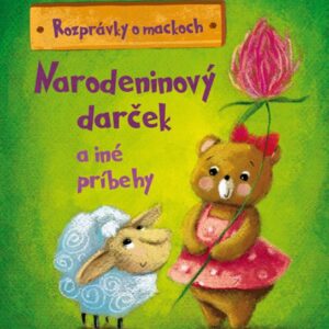 Rozprávky o mackoch (Aniela Cholewinska-Szkoliková)