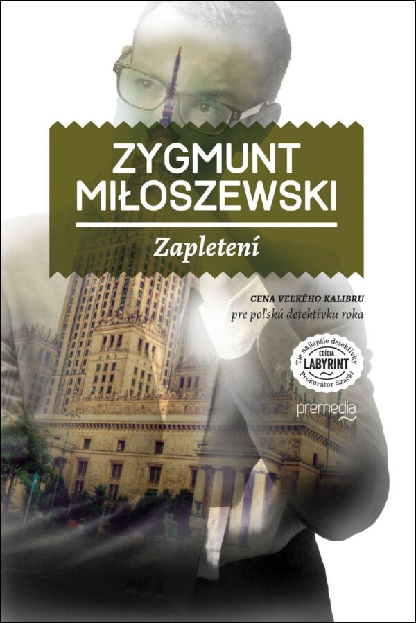 Zapletení (Zygmunt Miloszewski)