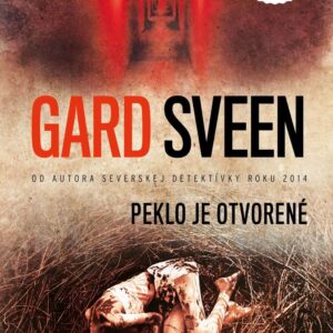 Peklo je otvorené (Gard Sveen)