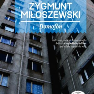 Domofón (Zygmunt Miloszewski)